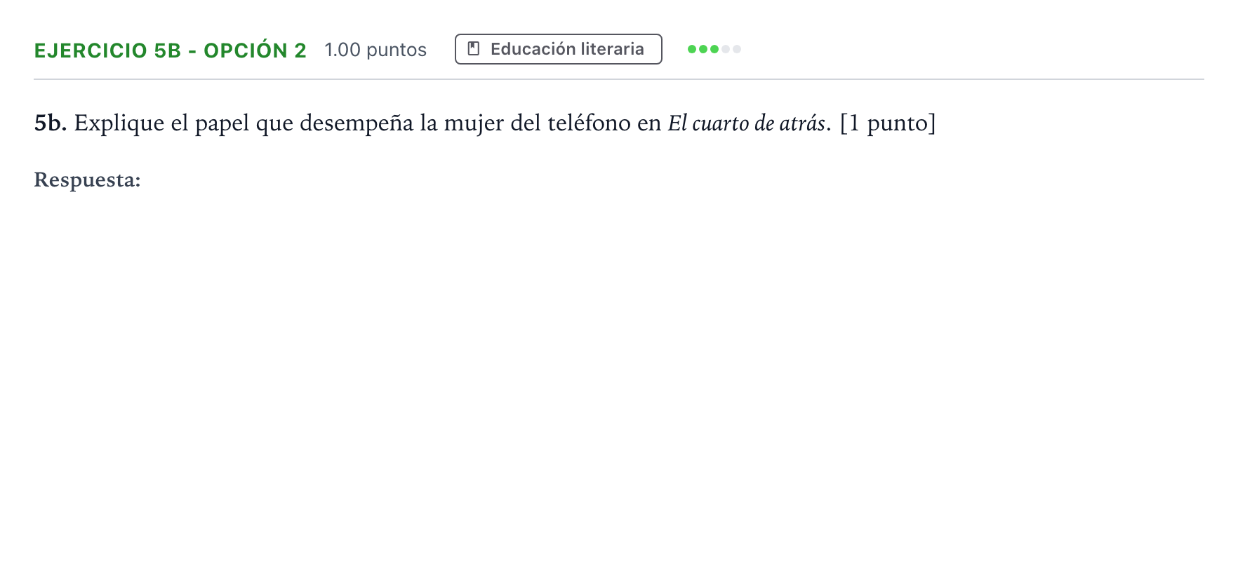 Enunciado: Ejercicio 5b - Opción 2 · Lengua Castellana y Literatura II PAU Andalucía Ordinaria Suplente 2022