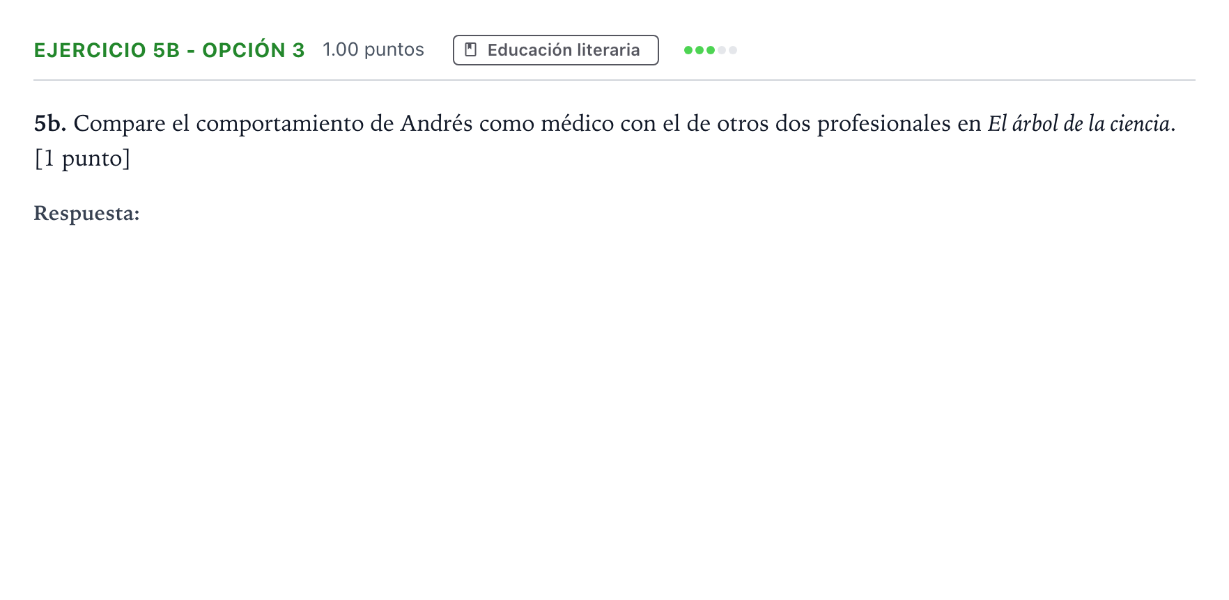 Enunciado: Ejercicio 5b - Opción 3 · Lengua Castellana y Literatura II PAU Andalucía Ordinaria Suplente 2022