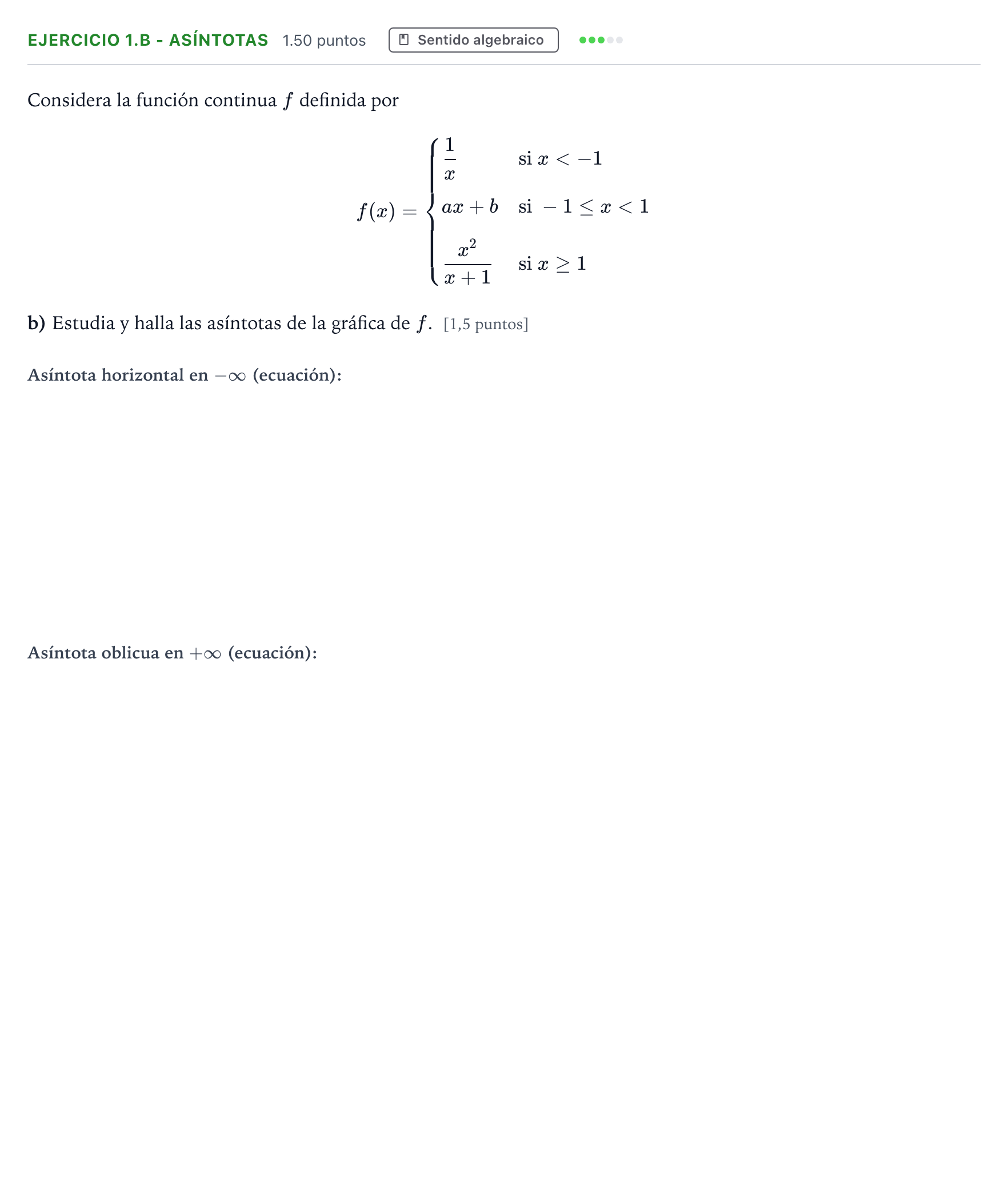 Enunciado: Ejercicio 1.b - Asíntotas · Matemáticas II PAU Andalucía Ordinaria Titular 2022
