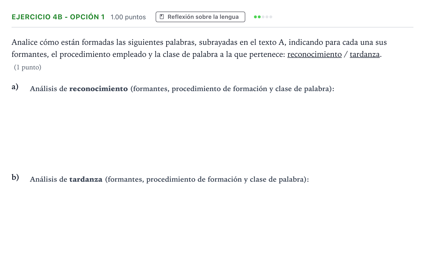 Enunciado: Ejercicio 4b - Opción 1 · Lengua Castellana y Literatura II PAU Andalucía Ordinaria Titular 2022