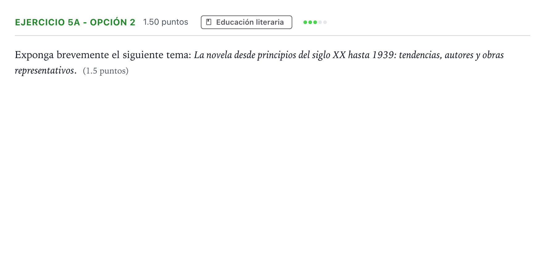 Enunciado: Ejercicio 5a - Opción 2 · Lengua Castellana y Literatura II PAU Andalucía Ordinaria Titular 2022