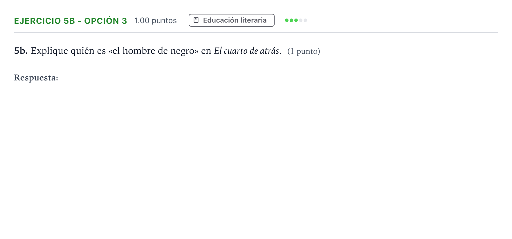 Enunciado: Ejercicio 5b - Opción 3 · Lengua Castellana y Literatura II PAU Andalucía Ordinaria Titular 2022