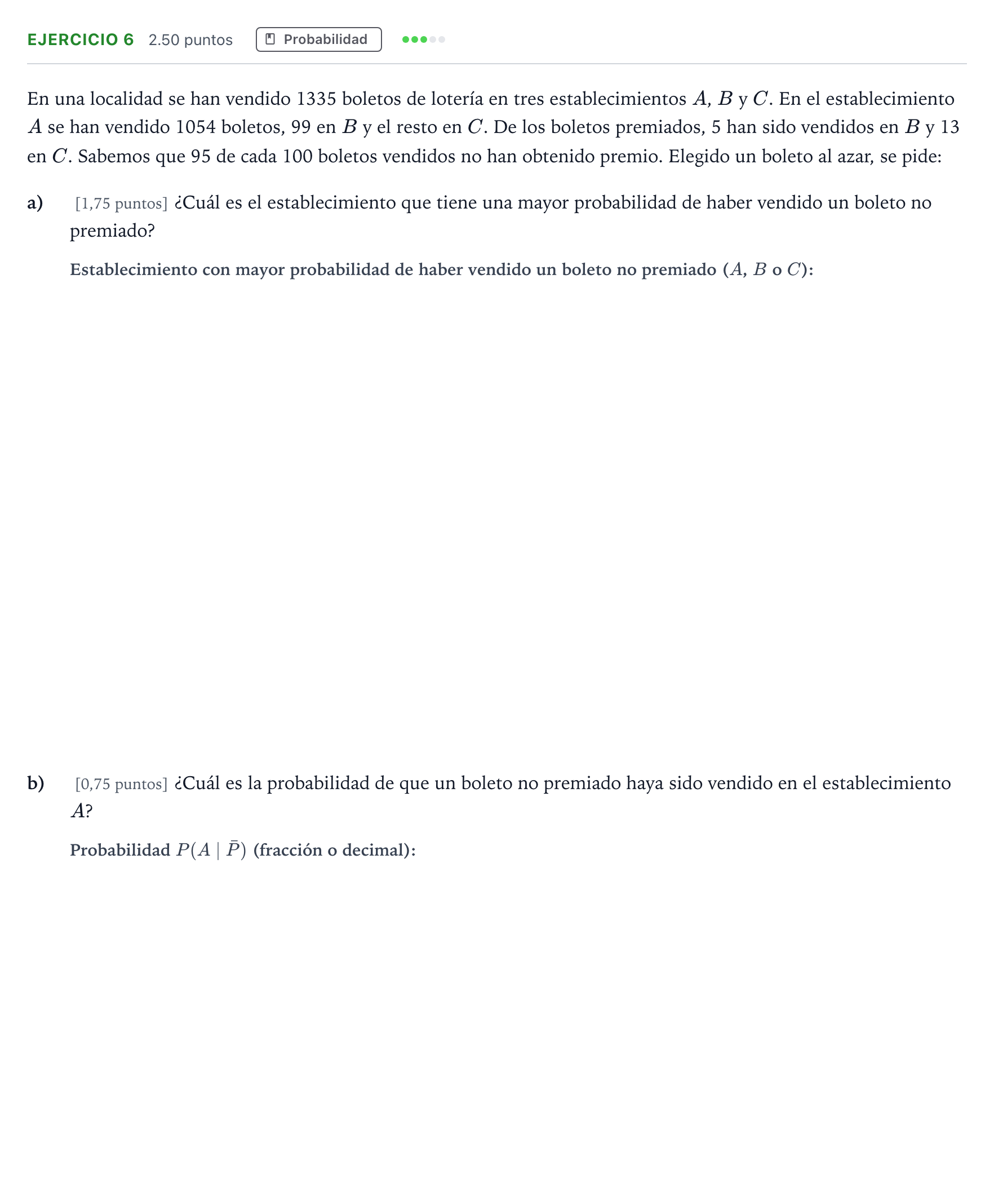 Enunciado: Ejercicio 6 · Matemáticas aplicadas a las Ciencias Sociales II PAU Andalucía Extraordinaria Reserva 2022