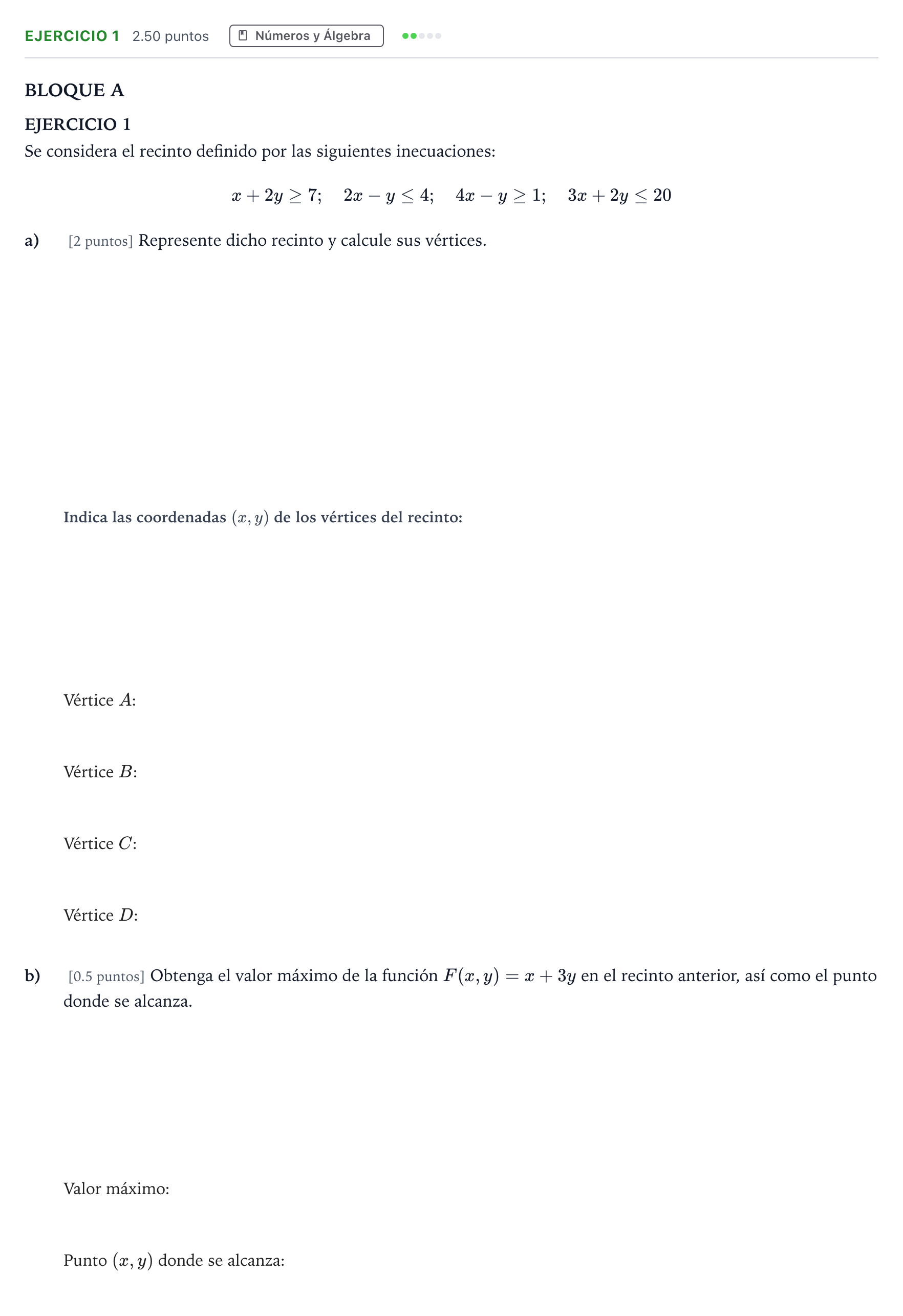 Enunciado: Ejercicio 1 · Matemáticas aplicadas a las Ciencias Sociales II PAU Andalucía Extraordinaria Suplente 2022