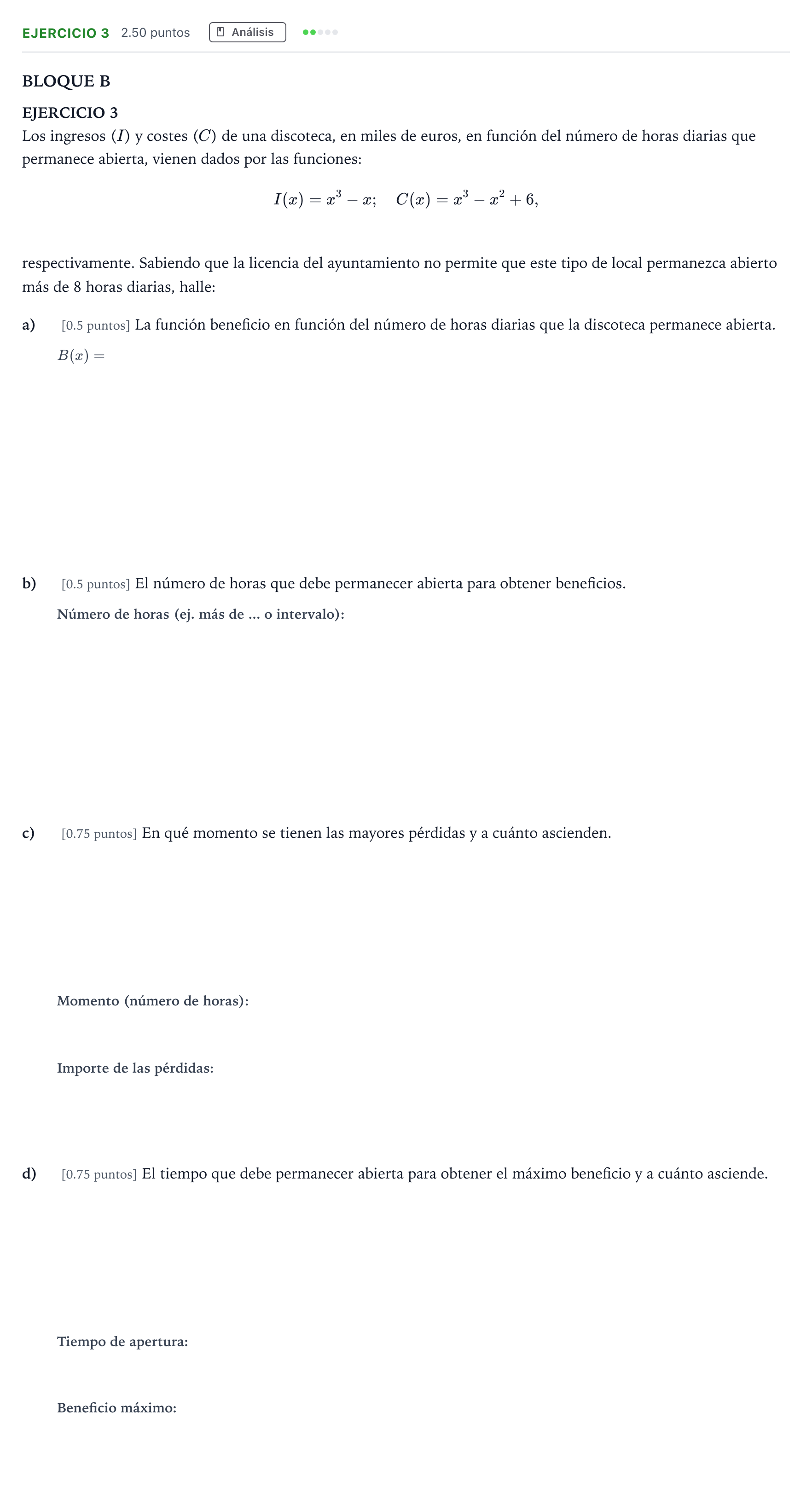 Enunciado: Ejercicio 3 · Matemáticas aplicadas a las Ciencias Sociales II PAU Andalucía Extraordinaria Suplente 2022