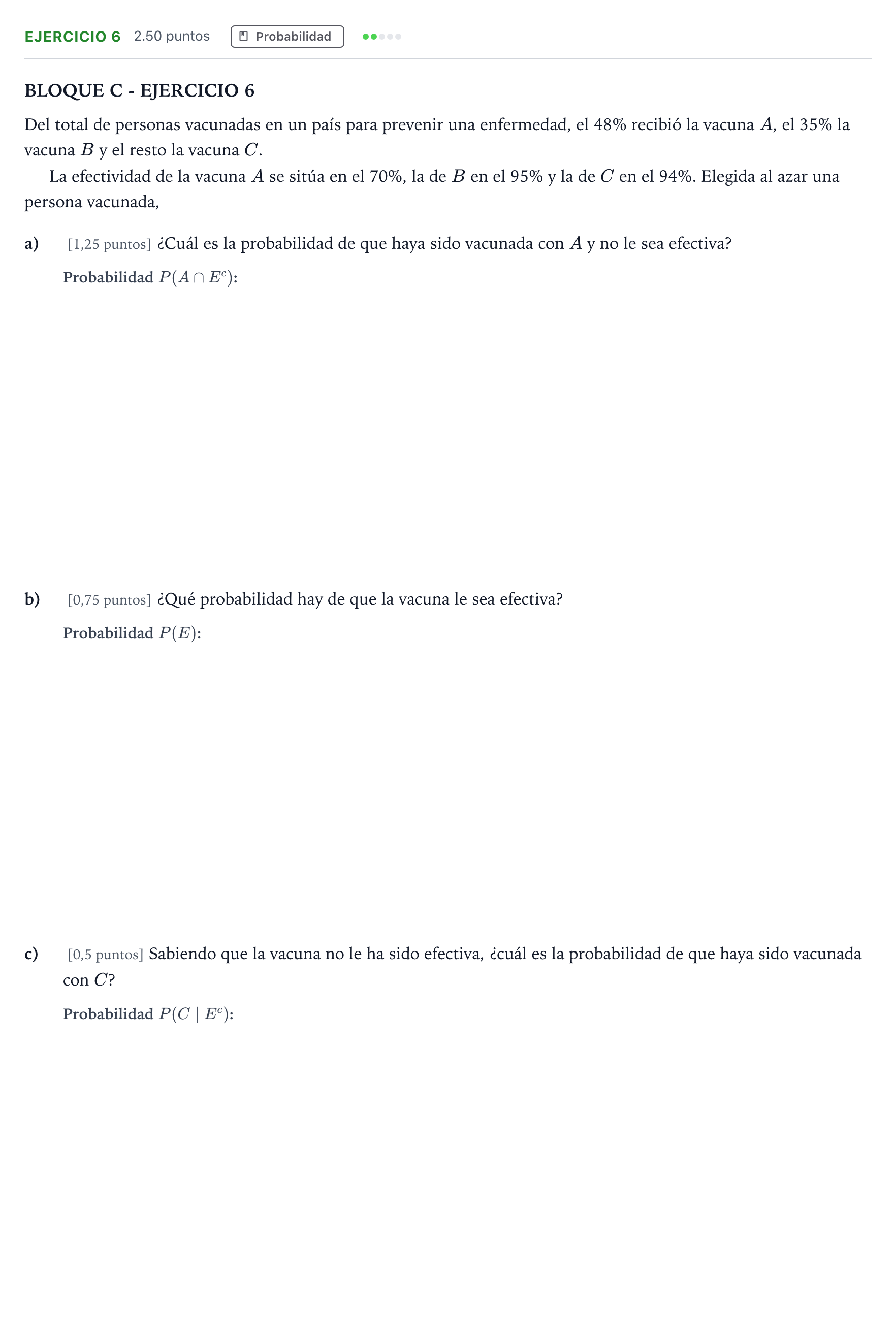Enunciado: Ejercicio 6 · Matemáticas aplicadas a las Ciencias Sociales II PAU Andalucía Extraordinaria Suplente 2022