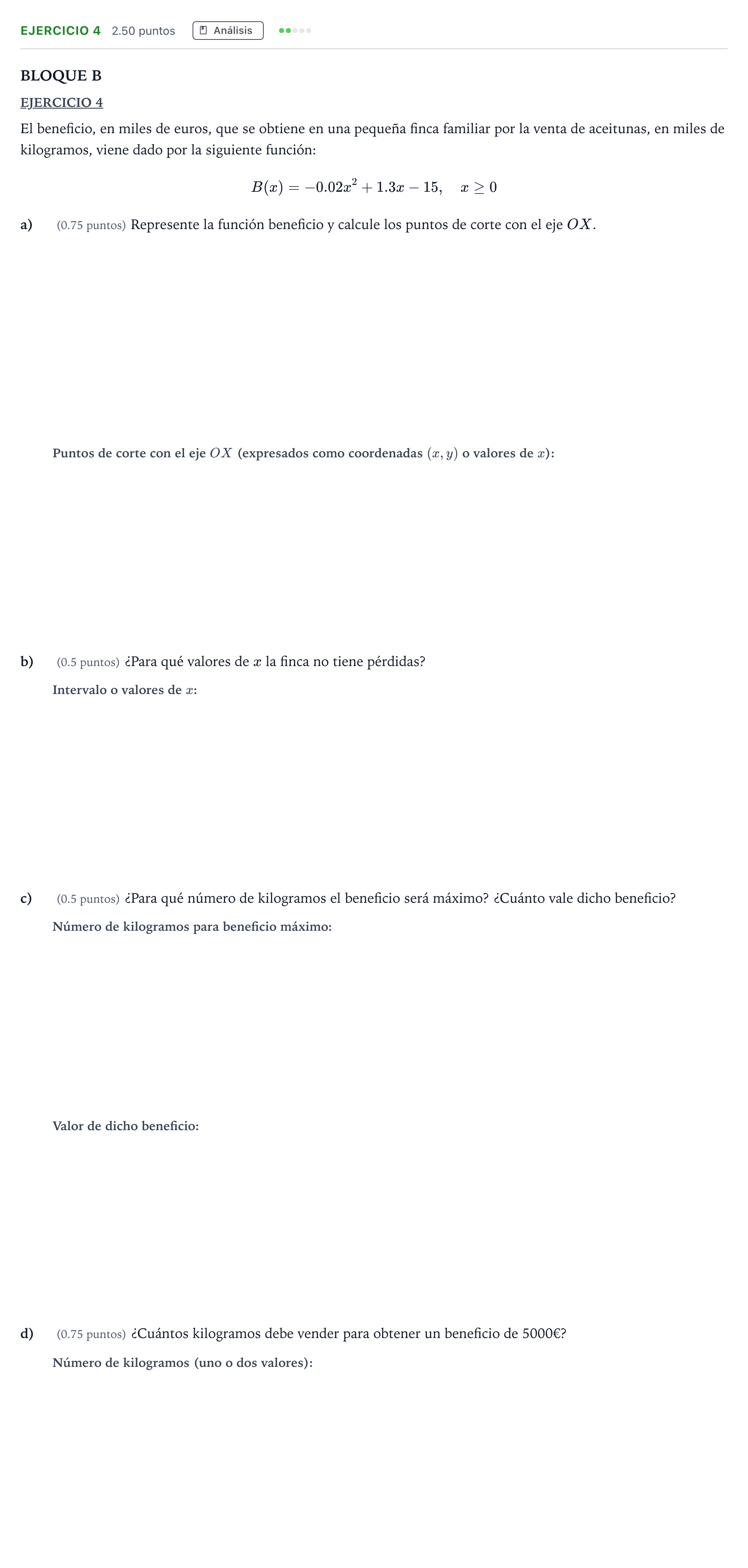 Enunciado: Ejercicio 4 · Matemáticas aplicadas a las Ciencias Sociales II PAU Andalucía Extraordinaria Titular 2022