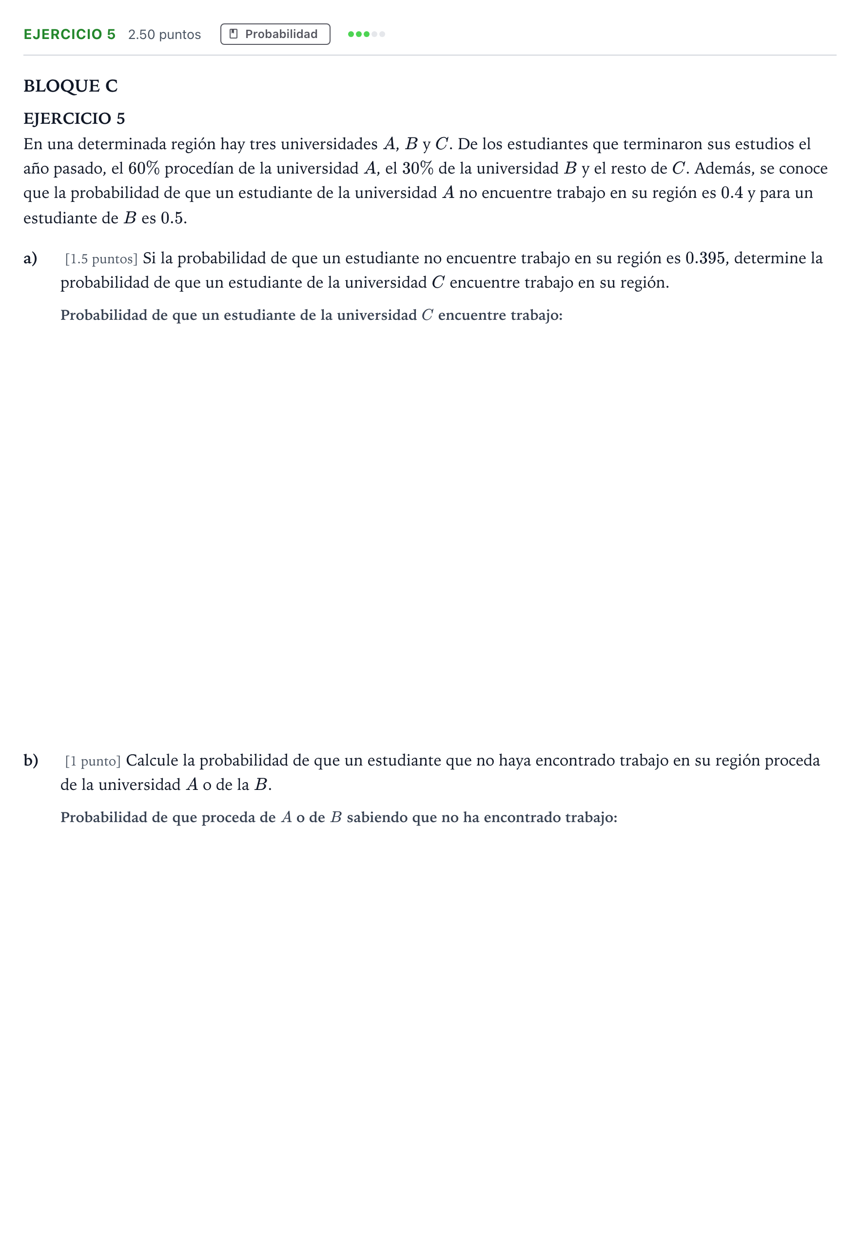 Enunciado: Ejercicio 5 · Matemáticas aplicadas a las Ciencias Sociales II PAU Andalucía Extraordinaria Titular 2022