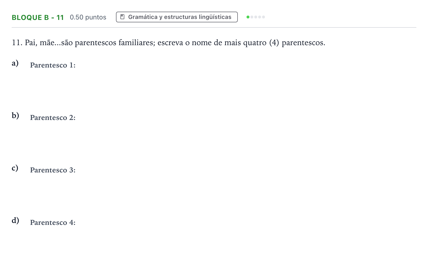 Enunciado: Bloque B - 11 · Portugués PAU Andalucía Extraordinaria Suplente 2022