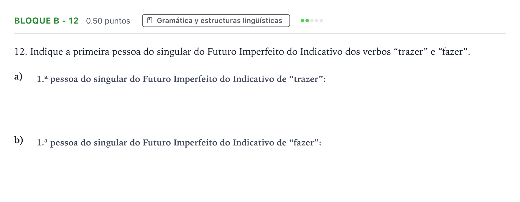 Enunciado: Bloque B - 12 · Portugués PAU Andalucía Extraordinaria Suplente 2022