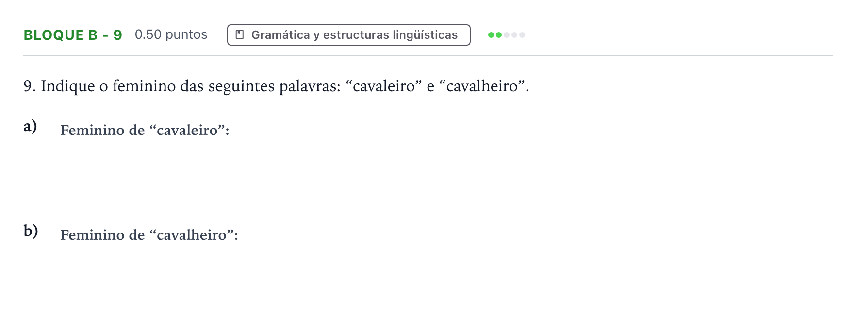 Enunciado: Bloque B - 9 · Portugués PAU Andalucía Extraordinaria Suplente 2022