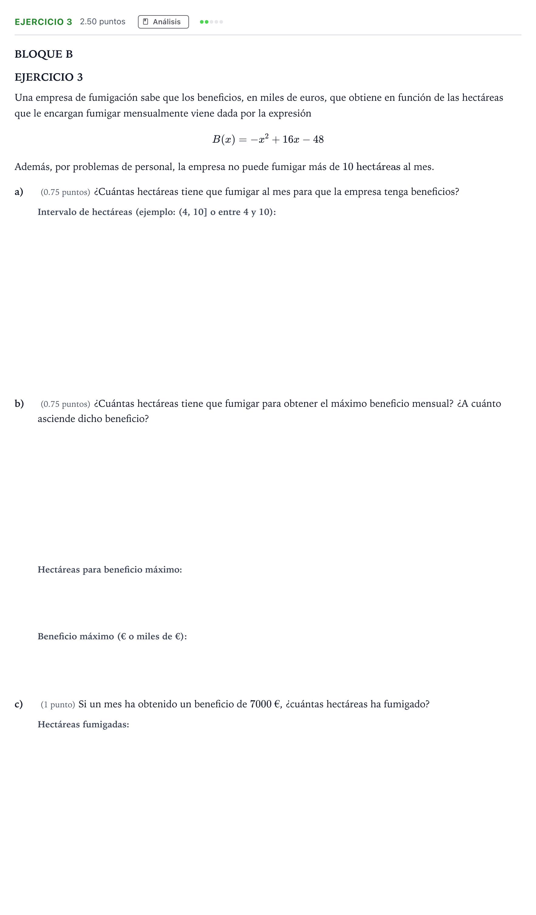 Enunciado: Ejercicio 3 · Matemáticas aplicadas a las Ciencias Sociales II PAU Andalucía Ordinaria Suplente 2022