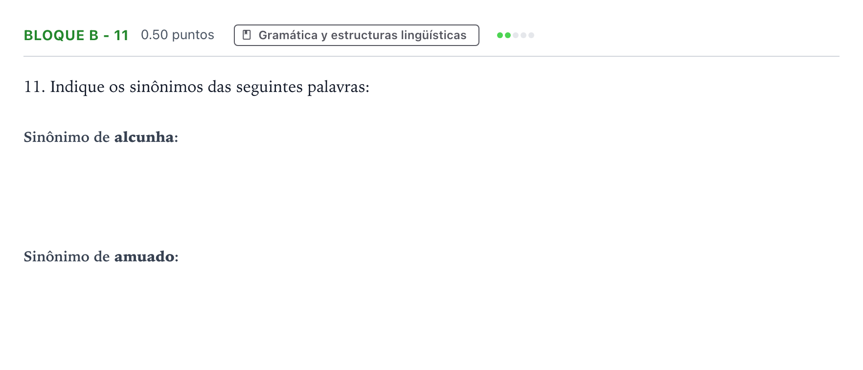 Enunciado: Bloque B - 11 · Portugués PAU Andalucía Extraordinaria Titular (Acceso) 2022