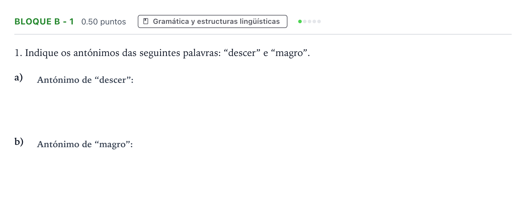 Enunciado: Bloque B - 1 · Portugués PAU Andalucía Ordinaria Reserva 2022