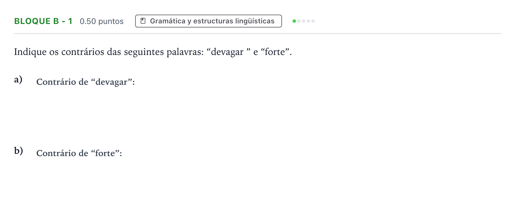 Enunciado: Bloque B - 1 · Portugués PAU Andalucía Ordinaria Suplente 2022