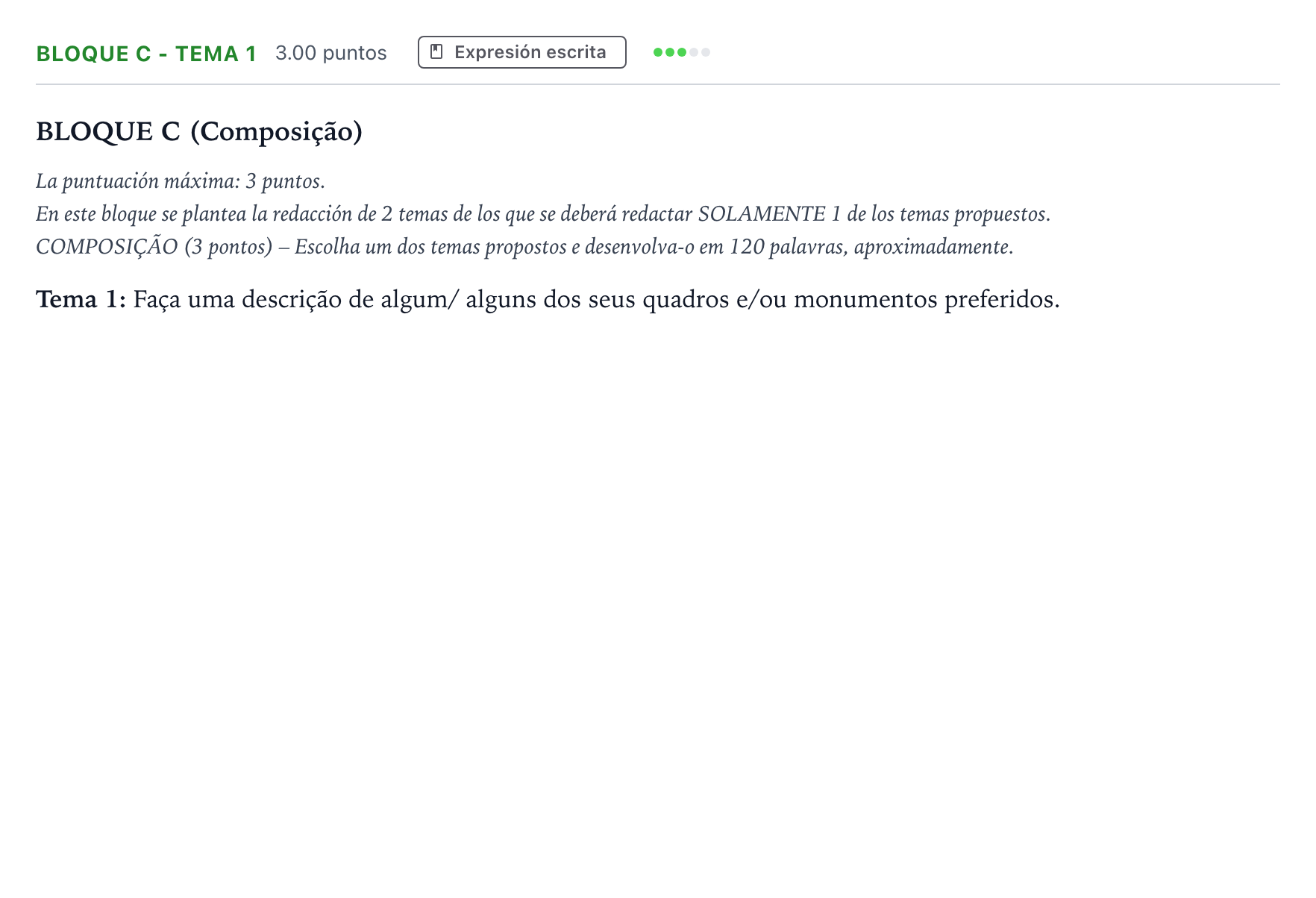 Enunciado: Bloque C - Tema 1 · Portugués PAU Andalucía Ordinaria Suplente 2022