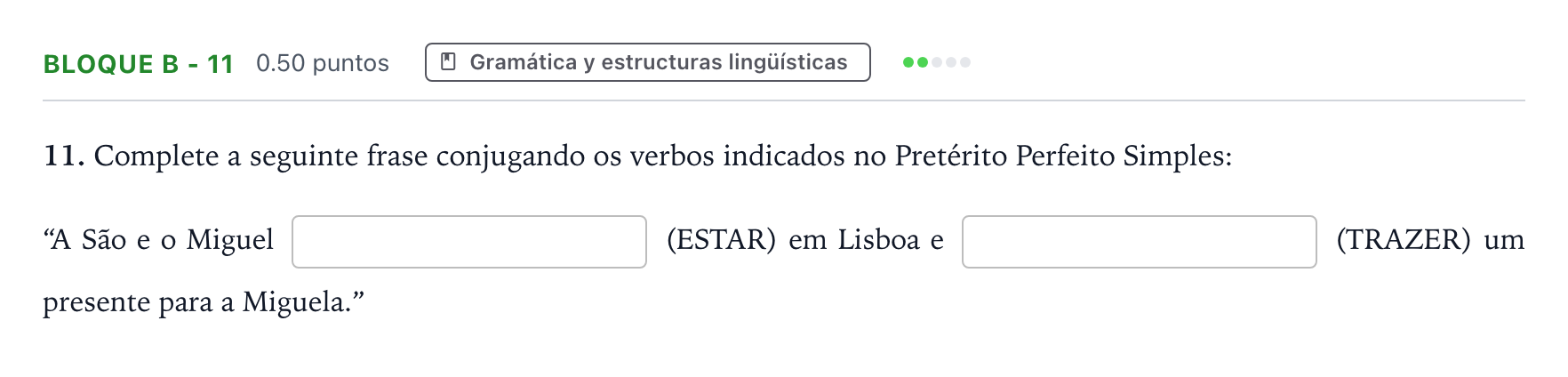 Enunciado: Bloque B - 11 · Portugués PAU Andalucía Ordinaria Titular (Acceso) 2022