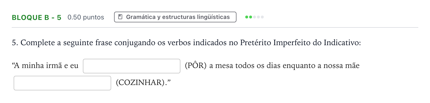 Enunciado: Bloque B - 5 · Portugués PAU Andalucía Ordinaria Titular (Acceso) 2022