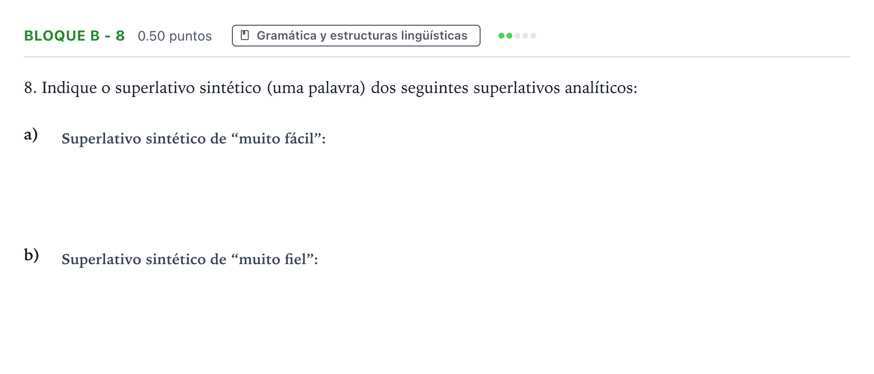 Enunciado: Bloque B - 8 · Portugués PAU Andalucía Ordinaria Titular (Acceso) 2022