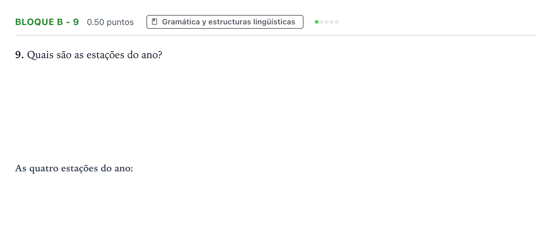 Enunciado: Bloque B - 9 · Portugués PAU Andalucía Ordinaria Titular (Acceso) 2022