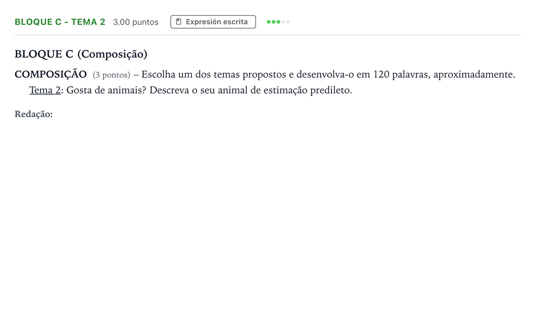Enunciado: Bloque C - Tema 2 · Portugués PAU Andalucía Ordinaria Titular (Acceso) 2022