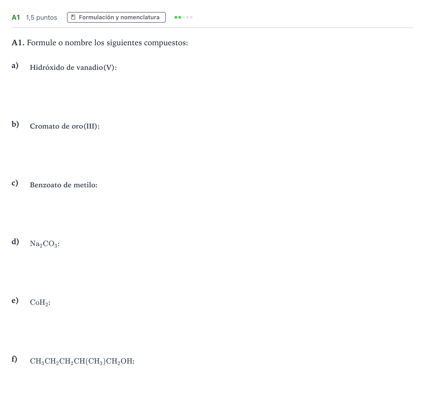 Enunciado: Ejercicio A1 · Química PAU Andalucía Ordinaria Suplente 2022