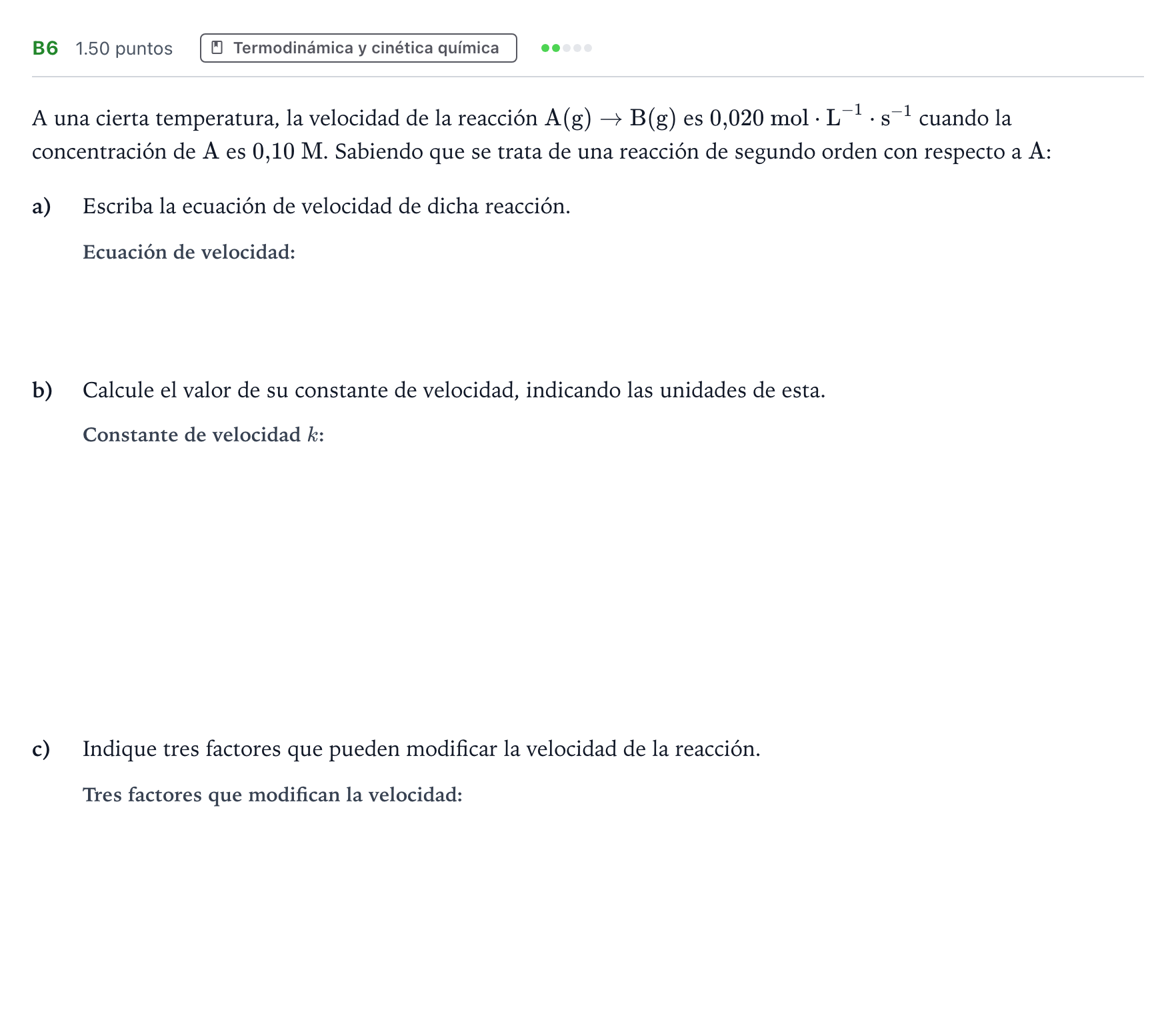 Enunciado: Ejercicio B6 · Química PAU Andalucía Ordinaria Suplente 2022