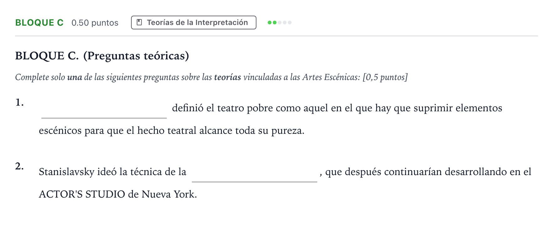 Enunciado: BLOQUE C - Teorías · Artes Escénicas PAU Andalucía Extraordinaria Reserva 2023