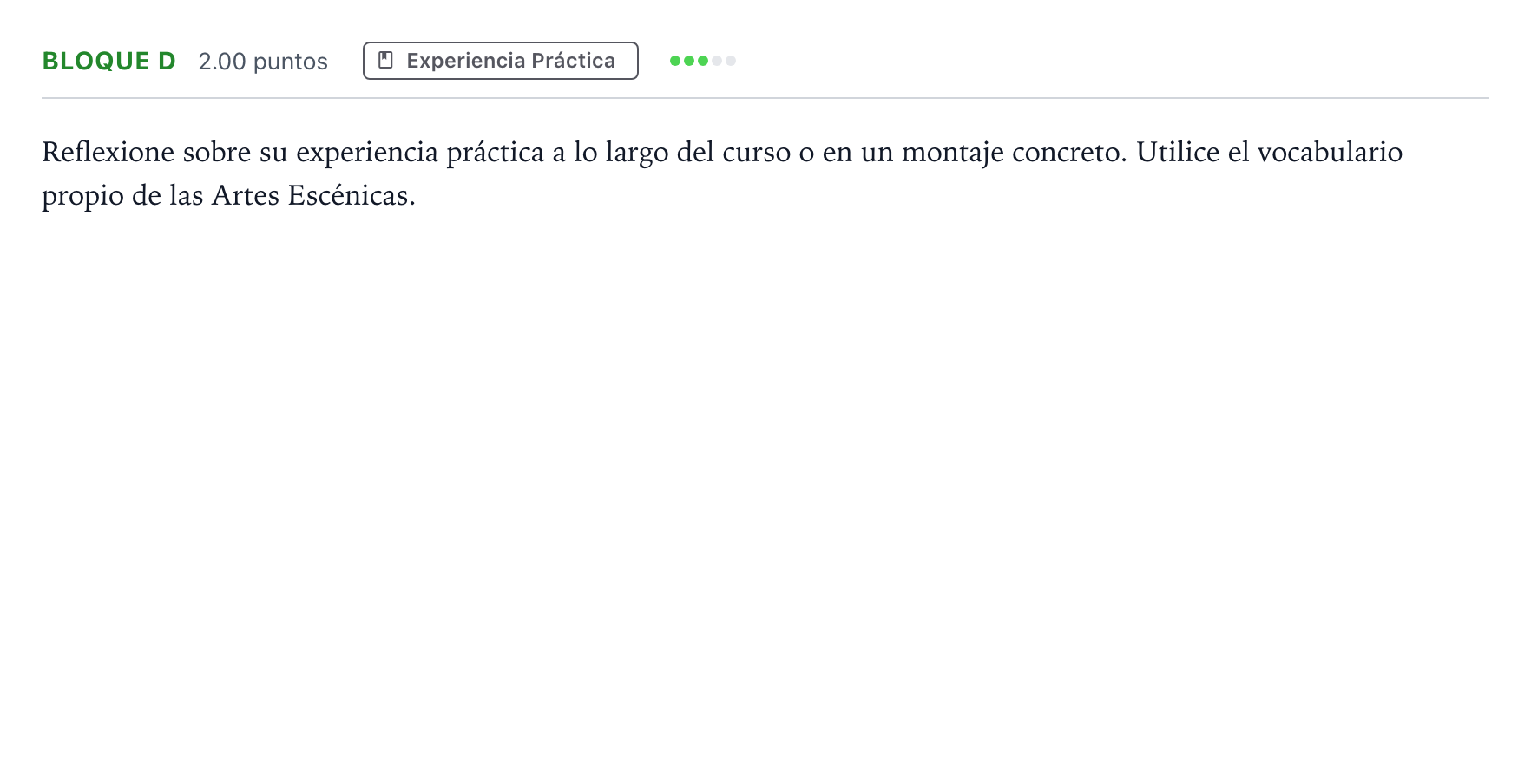 Enunciado: Bloque D · Artes Escénicas PAU Andalucía Extraordinaria Suplente 2023