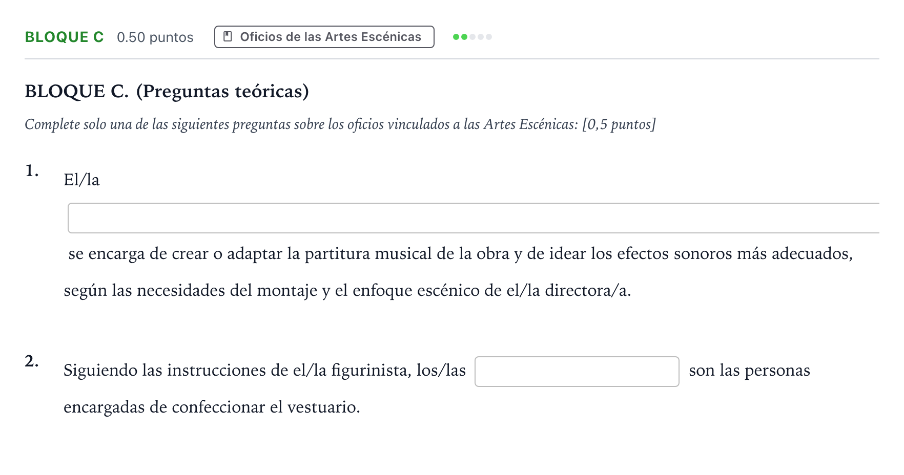 Enunciado: Bloque C - Oficios · Artes Escénicas PAU Andalucía Ordinaria Suplente 2023