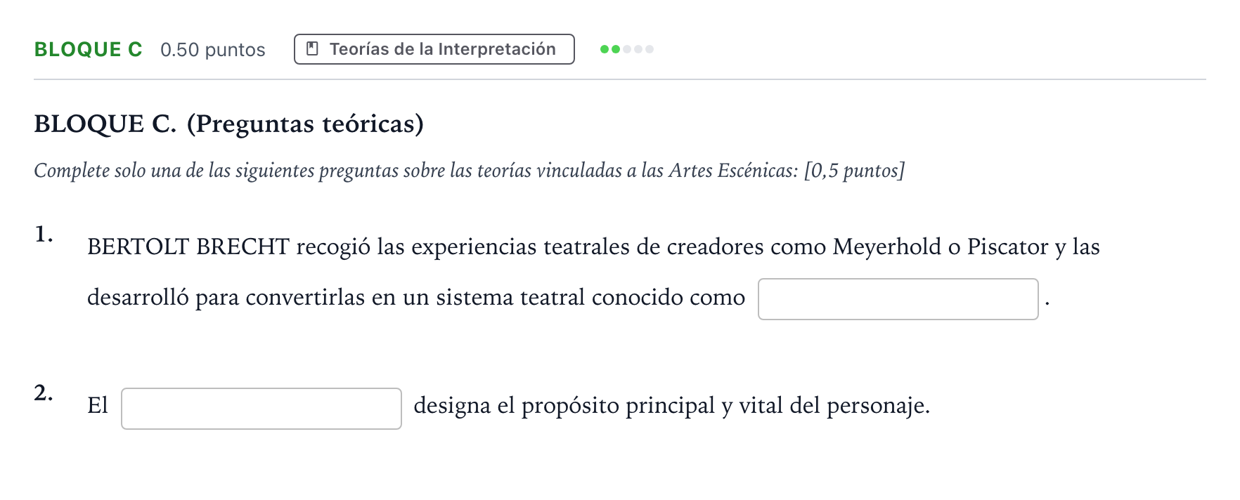 Enunciado: Bloque C - Teorías · Artes Escénicas PAU Andalucía Ordinaria Suplente 2023