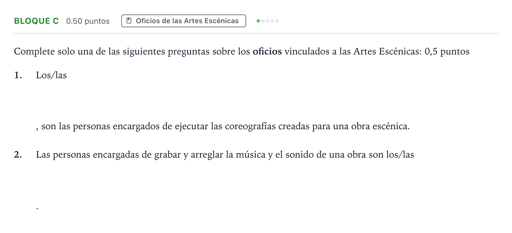 Enunciado: Bloque C - Oficios · Artes Escénicas PAU Andalucía Ordinaria Titular 2023
