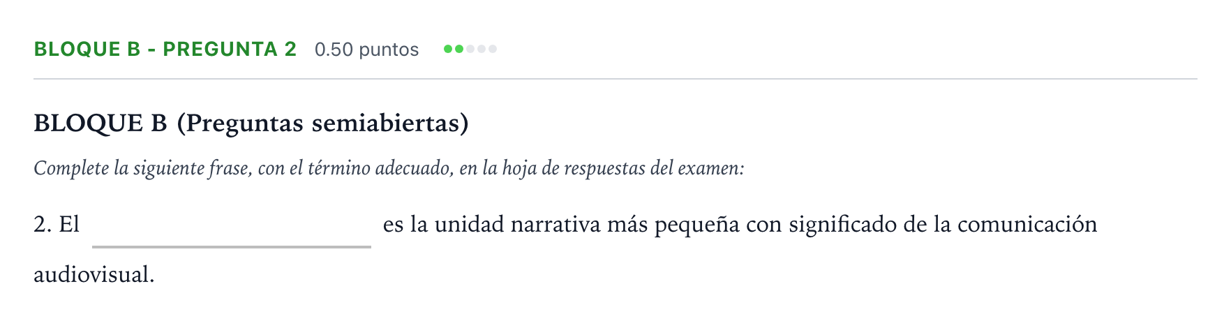 Enunciado: Bloque B - Pregunta 2 · Cultura Audiovisual II PAU Andalucía Extraordinaria Titular 2023