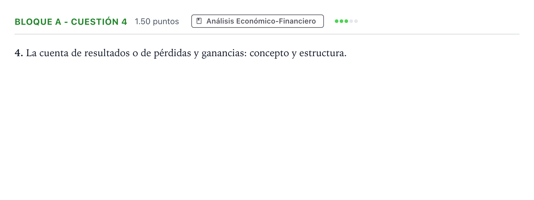 Enunciado: Bloque A - Cuestión 4 · Economía de la Empresa PAU Andalucía Extraordinaria Reserva 2023