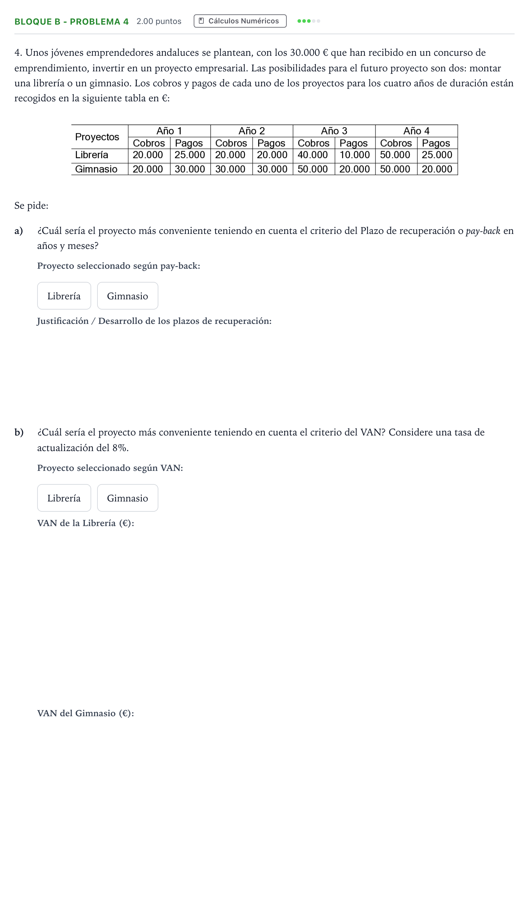 Enunciado: Bloque B - Problema 4 · Economía de la Empresa PAU Andalucía Extraordinaria Reserva 2023