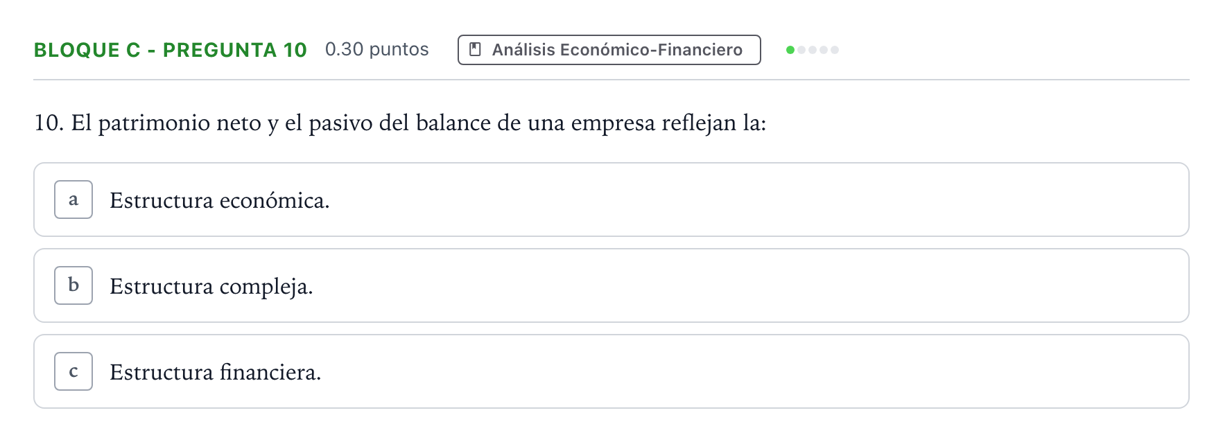 Enunciado: Bloque C - Pregunta 10 · Economía de la Empresa PAU Andalucía Extraordinaria Reserva 2023