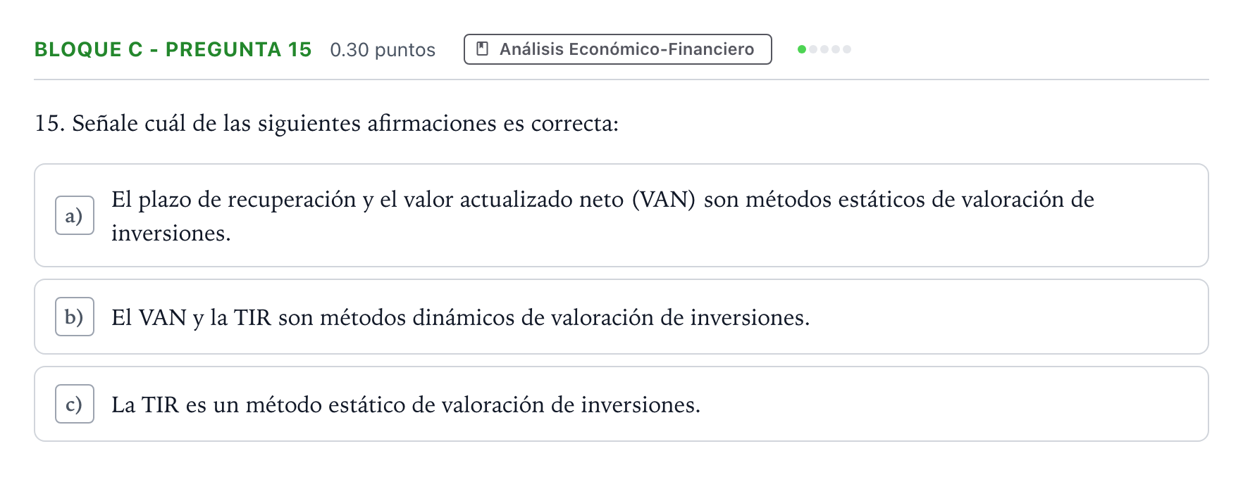 Enunciado: Bloque C - Pregunta 15 · Economía de la Empresa PAU Andalucía Extraordinaria Reserva 2023