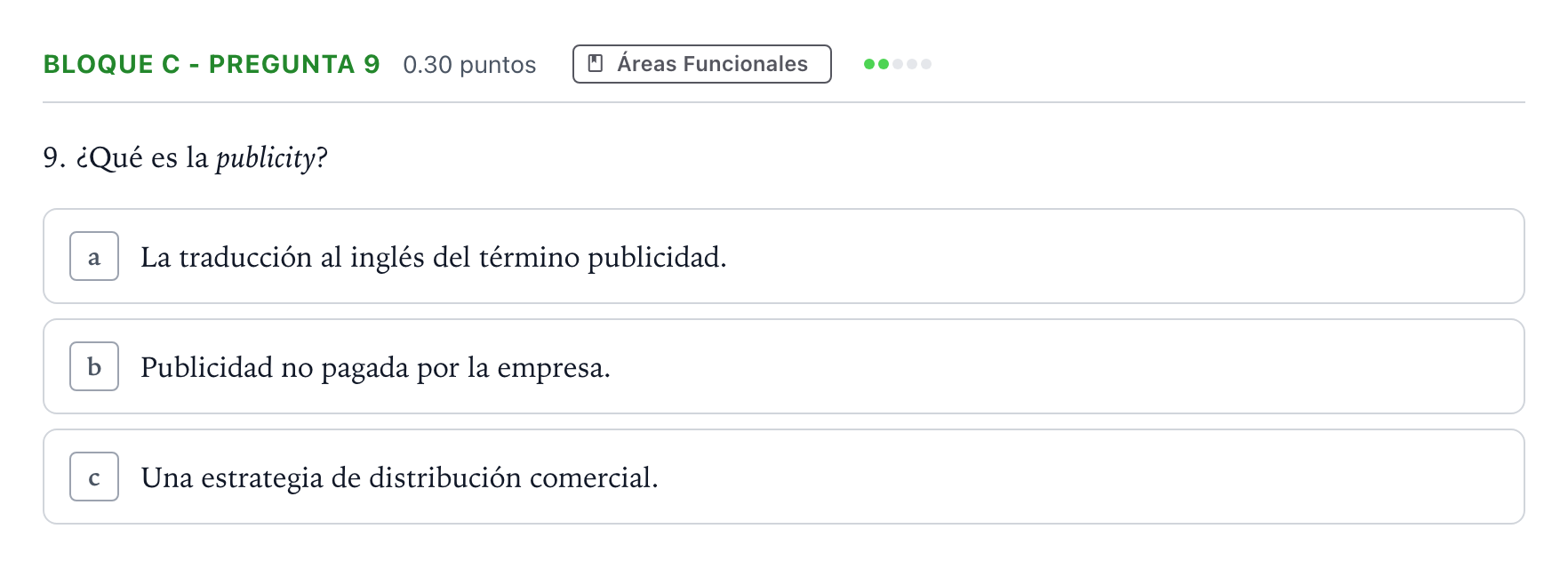 Enunciado: Bloque C - Pregunta 9 · Economía de la Empresa PAU Andalucía Extraordinaria Reserva 2023