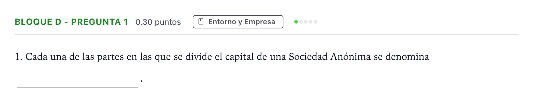 Enunciado: Bloque D - Pregunta 1 · Economía de la Empresa PAU Andalucía Extraordinaria Reserva 2023