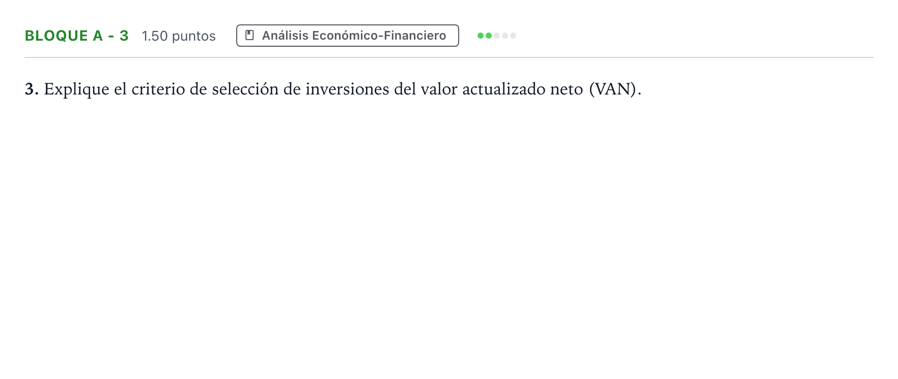 Enunciado: Bloque A - 3 · Economía de la Empresa PAU Andalucía Extraordinaria Suplente 2023