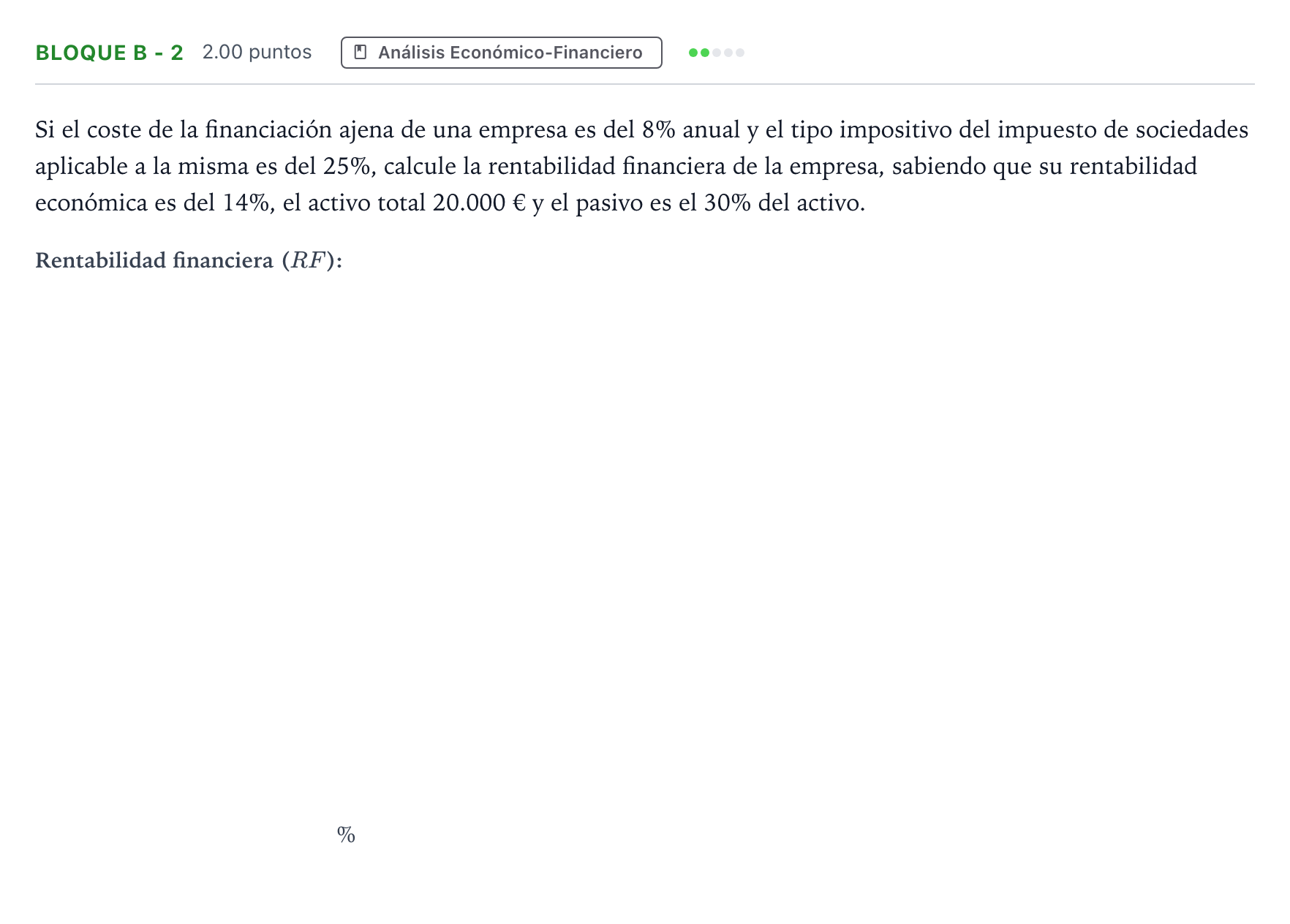 Enunciado: Bloque B - 2 · Economía de la Empresa PAU Andalucía Extraordinaria Suplente 2023