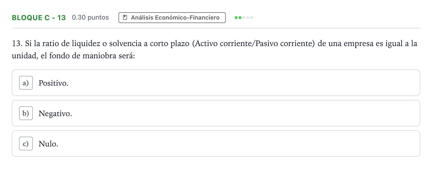 Enunciado: Bloque C - 13 · Economía de la Empresa PAU Andalucía Extraordinaria Suplente 2023