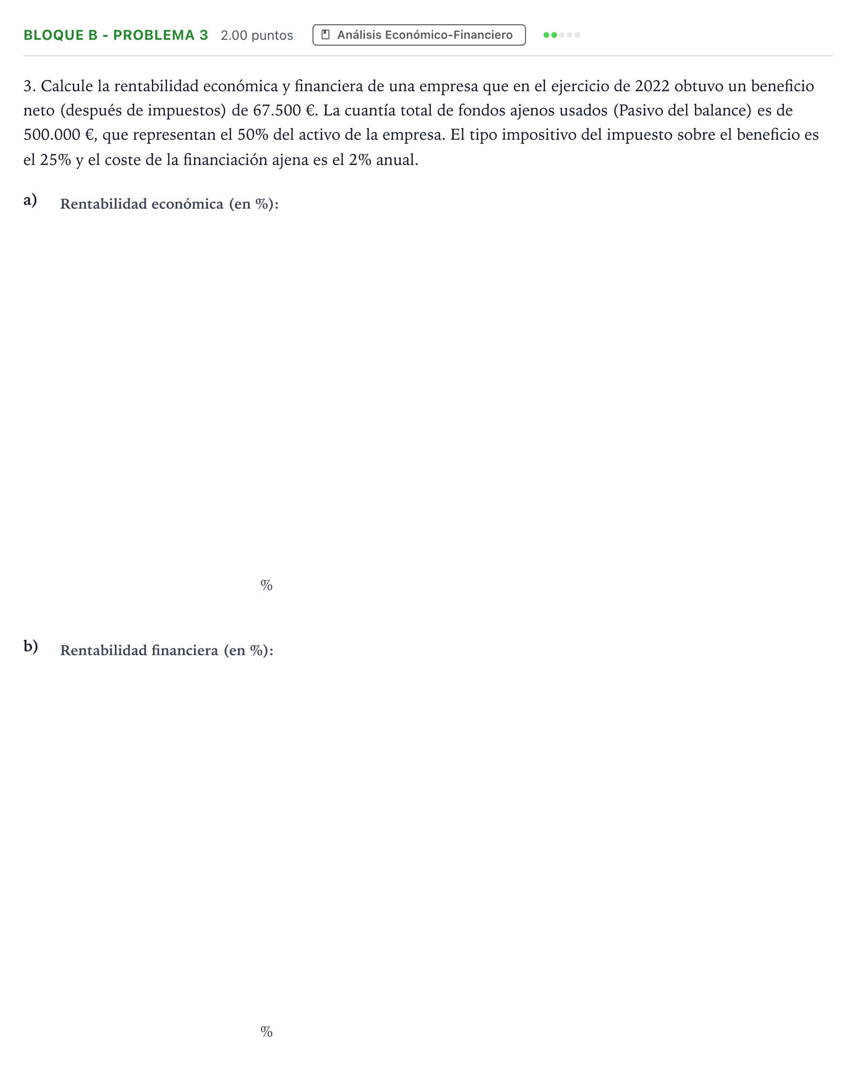 Enunciado: Bloque B - Problema 3 · Economía de la Empresa PAU Andalucía Extraordinaria Titular 2023