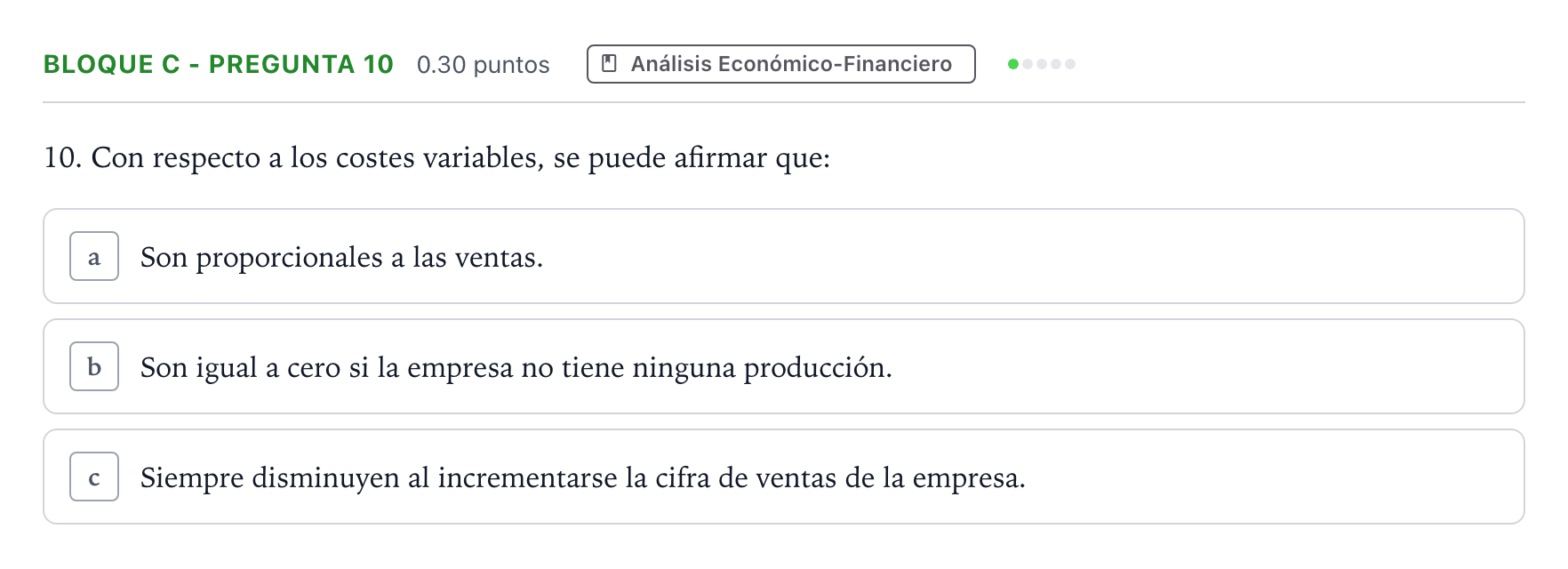 Enunciado: Bloque C - Pregunta 10 · Economía de la Empresa PAU Andalucía Extraordinaria Titular 2023