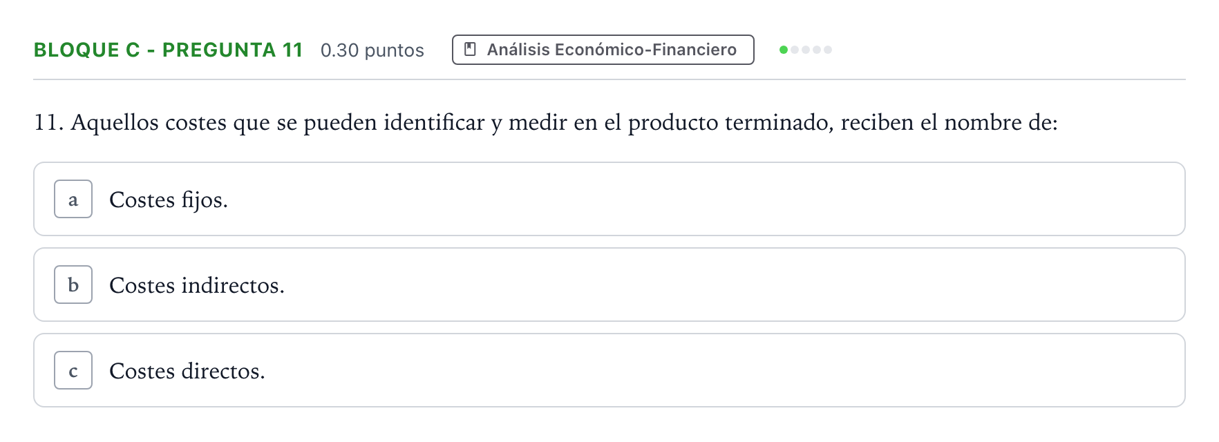 Enunciado: Bloque C - Pregunta 11 · Economía de la Empresa PAU Andalucía Extraordinaria Titular 2023