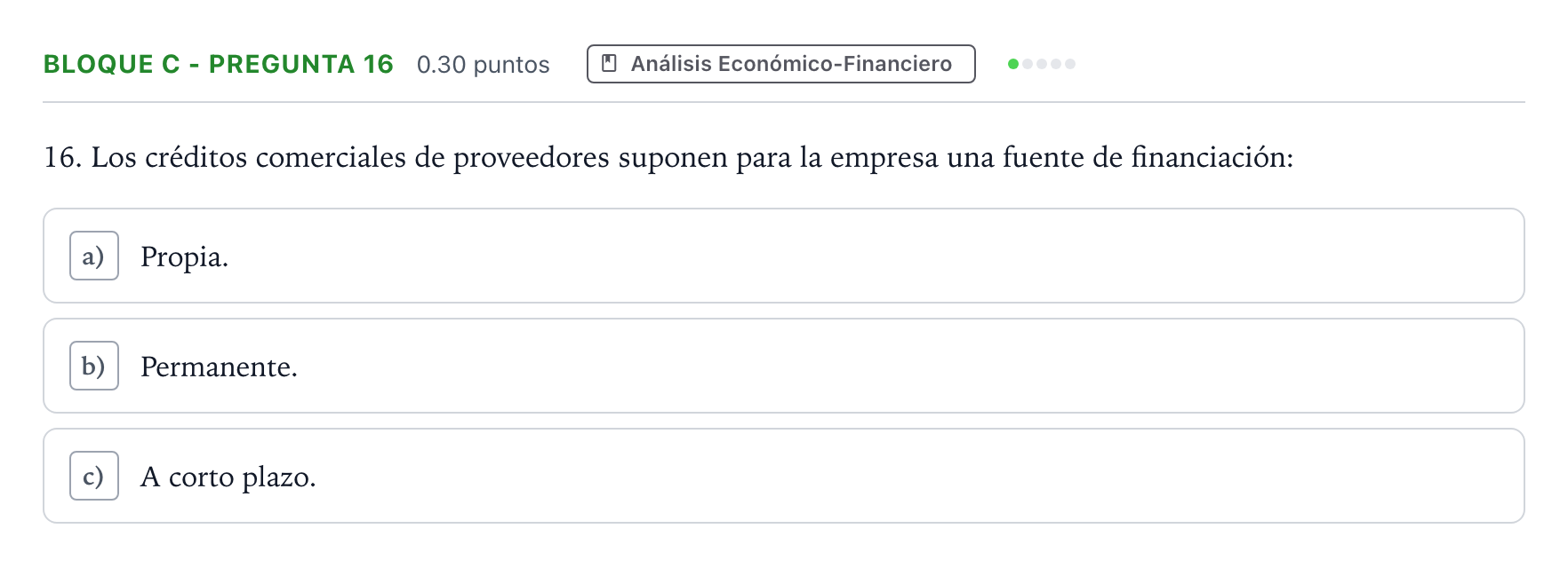 Enunciado: Bloque C - Pregunta 16 · Economía de la Empresa PAU Andalucía Extraordinaria Titular 2023
