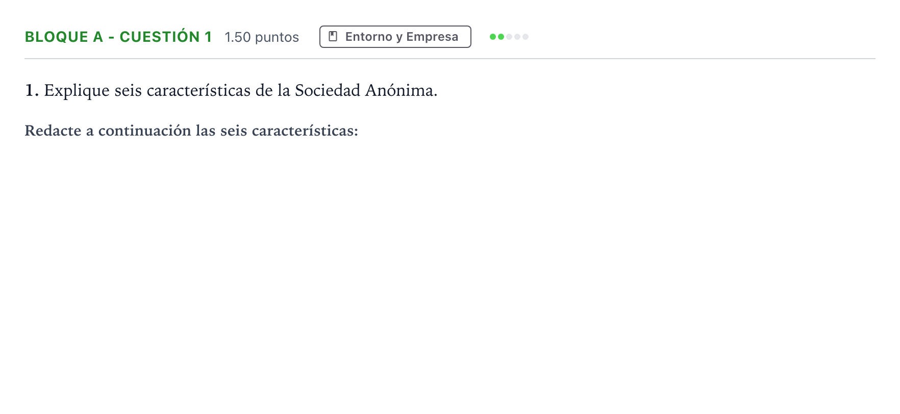Enunciado: Bloque A - Cuestión 1 · Economía de la Empresa PAU Andalucía Ordinaria Reserva 2023