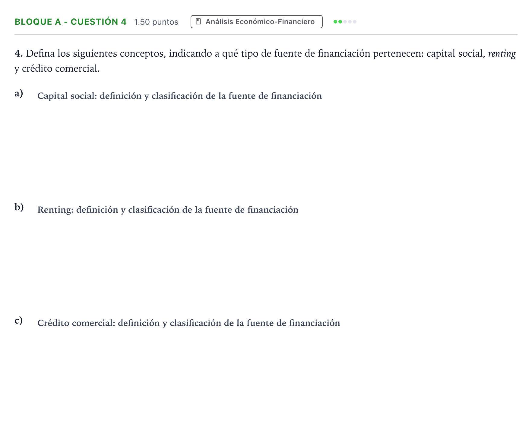 Enunciado: Bloque A - Cuestión 4 · Economía de la Empresa PAU Andalucía Ordinaria Reserva 2023