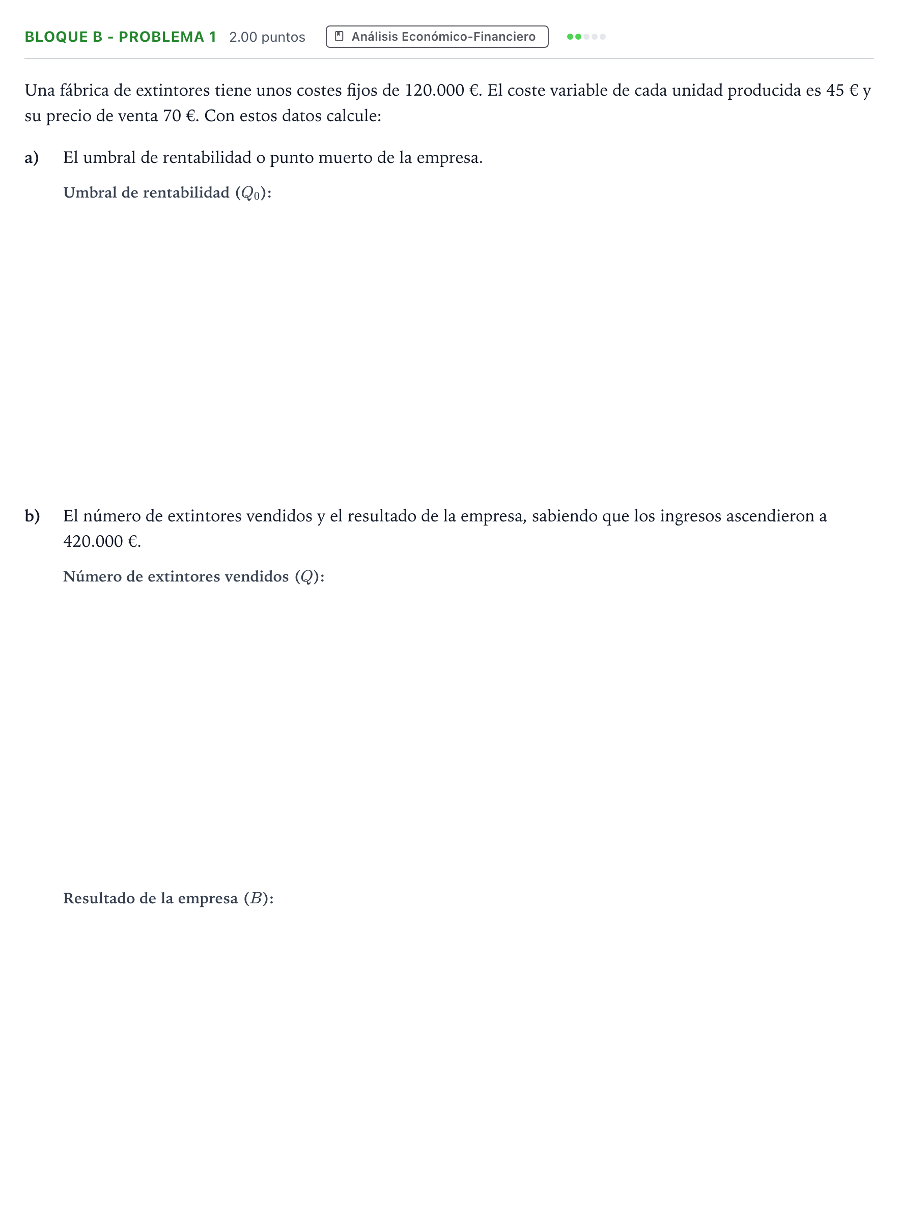 Enunciado: Bloque B - Problema 1 · Economía de la Empresa PAU Andalucía Ordinaria Reserva 2023