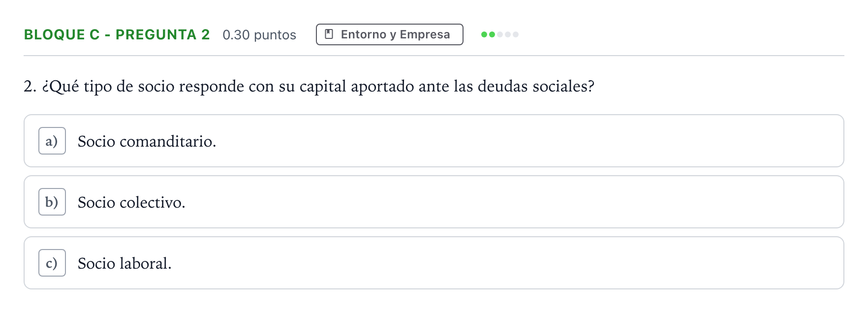 Enunciado: Bloque C - Pregunta 2 · Economía de la Empresa PAU Andalucía Ordinaria Reserva 2023